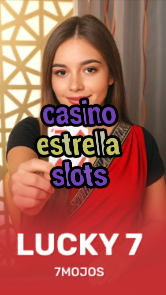 casino estrella slots-w4cy2mdjlx2bf.com